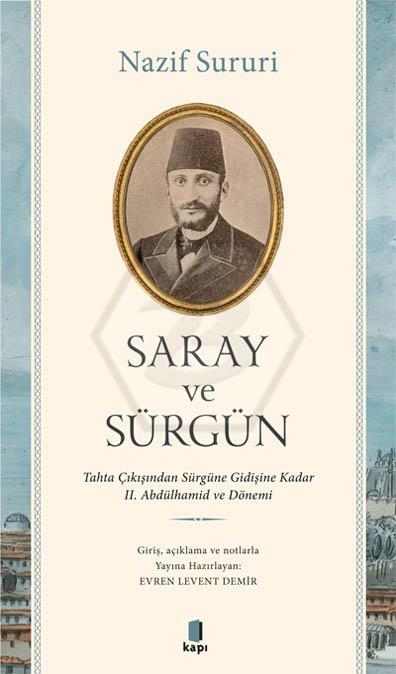 Saray Ve Sürgün