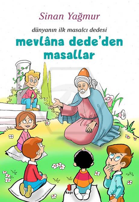 Mevlâna Dede’den Masallar