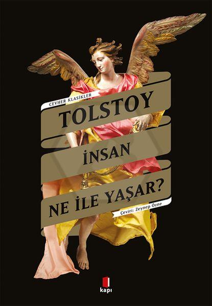 İnsan Ne İle Yaşar (Cehver Klasikler)