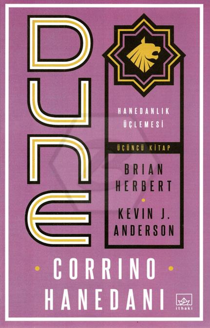 Dune: Corrino Hanedanı - Hanedanlık Üçlemesi Üçüncü Kitap