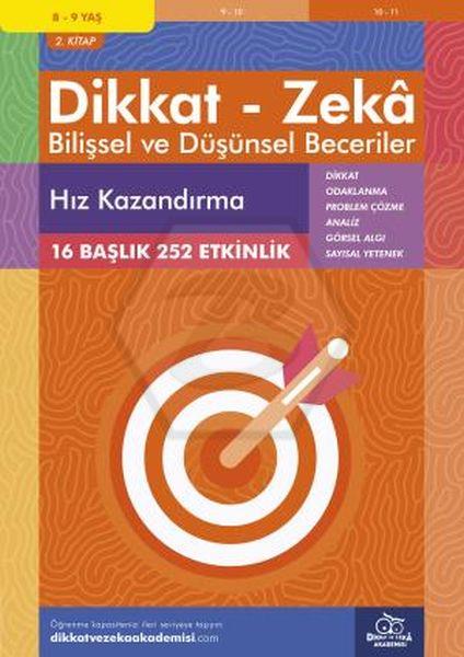 Hız Kazandırma (8 - 9 Yaş) - Dikkat Zeka