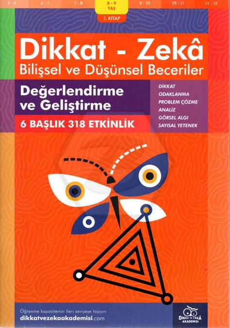 Değerlendirme ve Geliştirme (8 - 9 Yaş) - Dikkat Zeka