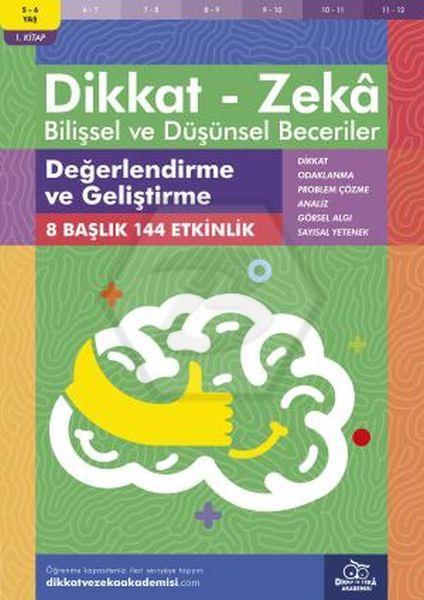 Değerlendirme ve Geliştirme (5 - 6 Yaş) - Dikkat Zeka