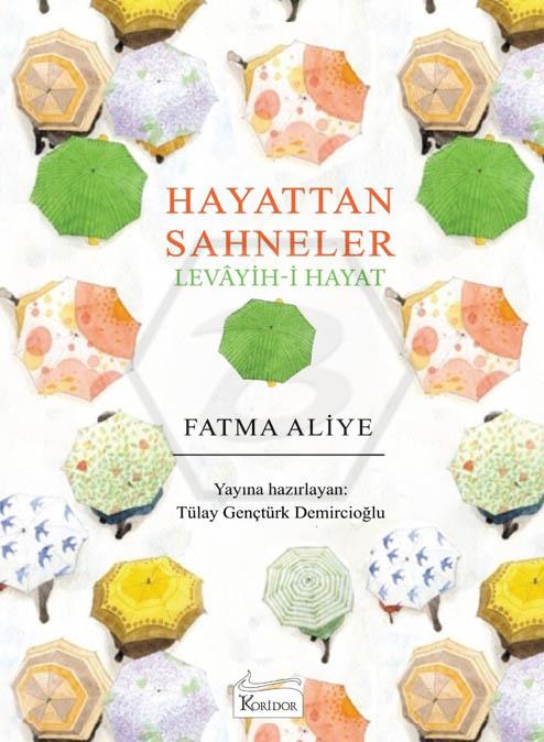 Hayattan Sahneler (Levâyih-i Hayat)