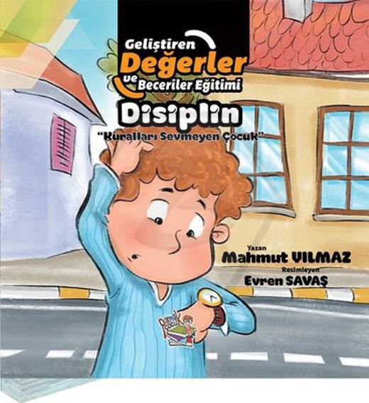 Disiplin / Kuralları Sevmeyen Çocuk