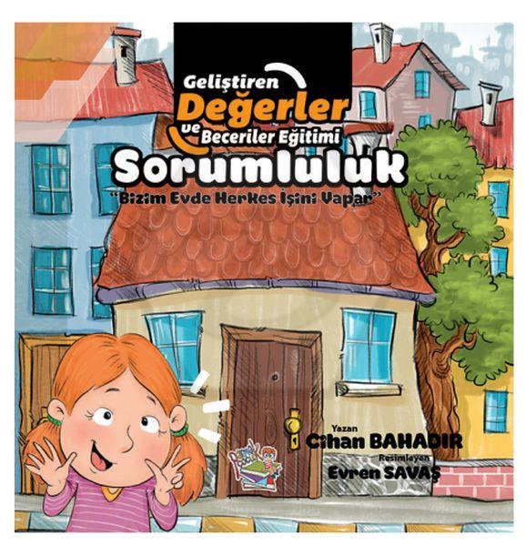 Sorumluluk / Bizim Evde Herkes İşini Yapar