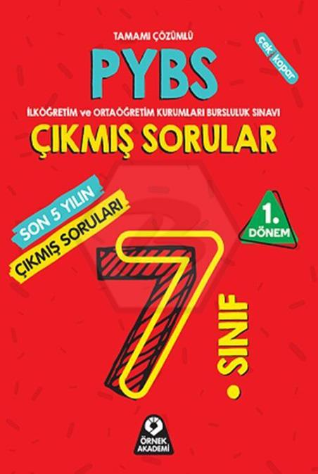 7.Sınıf PYBS 1. Dönem Son 5 Yılın Çıkmış Soruları Tamamı Çözümlü