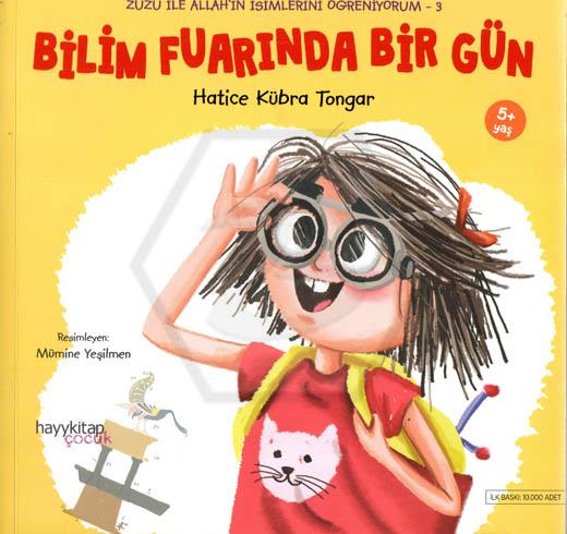 Bilim Fuarında Bir Gün - Zuzu İle Allah’ın İsimlerini Öğreniyorum 3