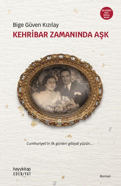 Kehribar Zamanında Aşk  -  Özel Baskı