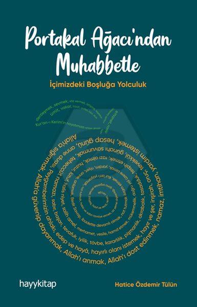 Portakal Ağacı’ndan Muhabbetle