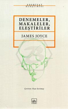 Denemeler,Makaleler,Eleştiriler