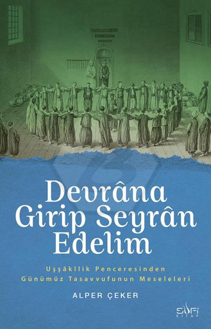 Devrana Girip Seyran Edelim