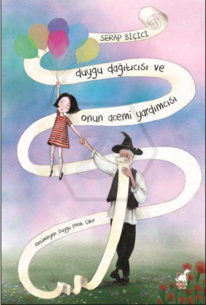 Duygu Dağıtıcısı Ve Onun Acemi Yardımcısı
