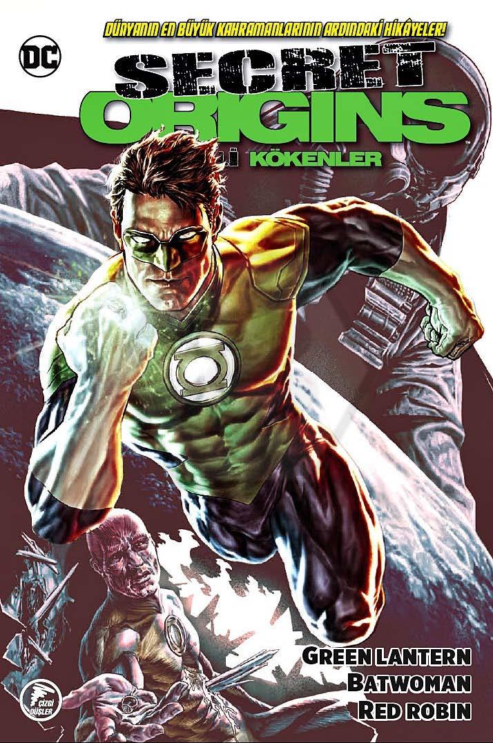 Gizli Kökenler 3 - Green Lantern - Batwoman - Red Robin