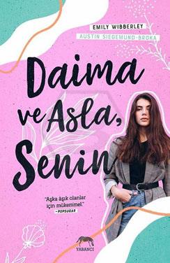 Daima Ve Asla, Senin