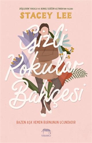 Gizli Kokular Bahçesi