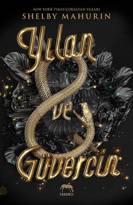 Yılan ve Güvercin Ciltli