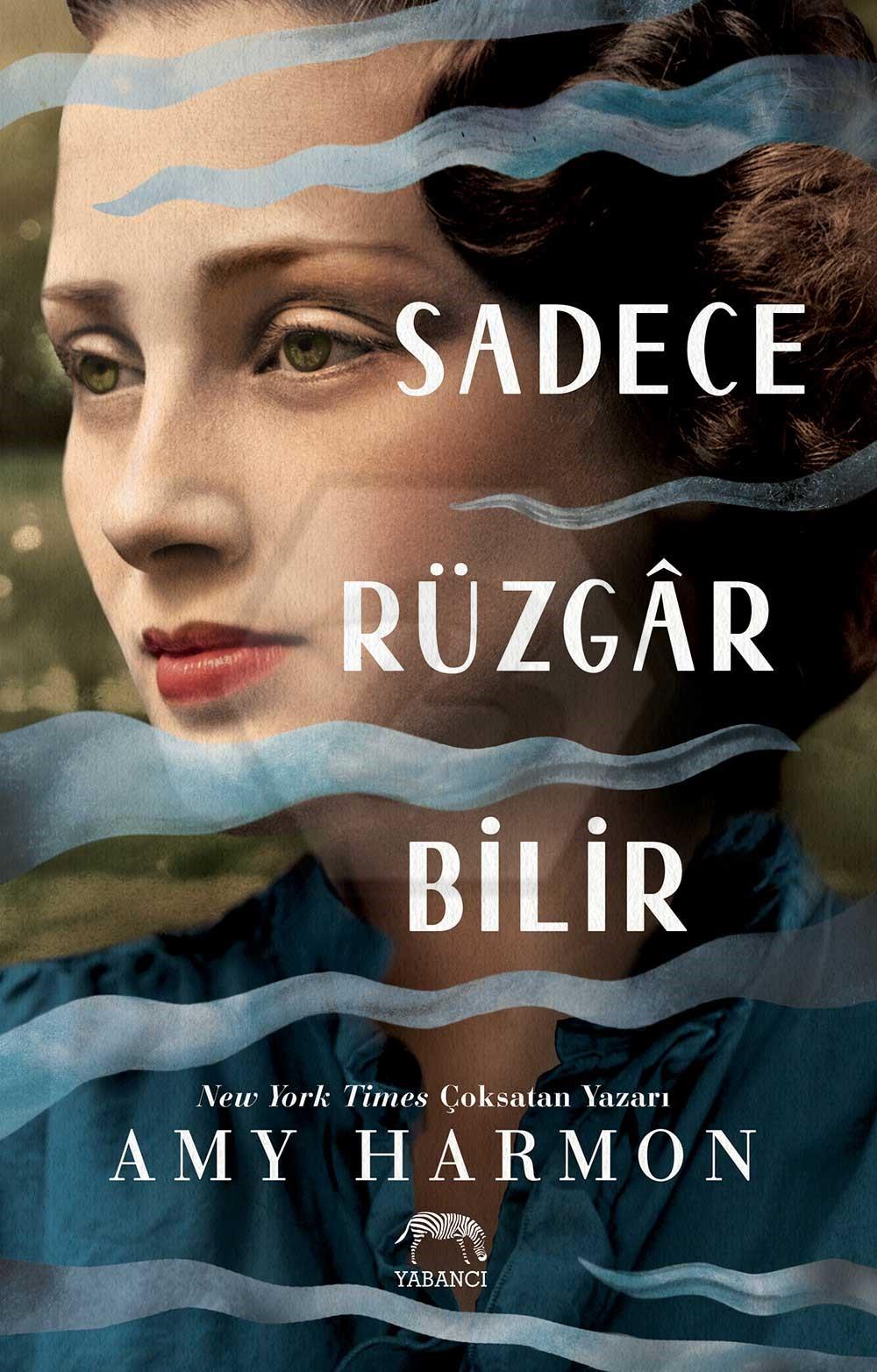Sadece Rüzgâr Bilir