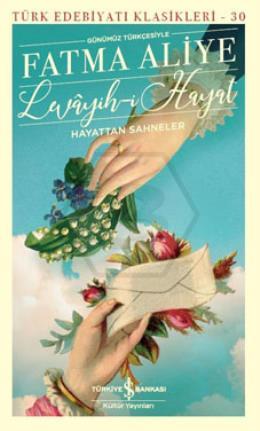 Levâyih-İ Hayat Hayattan Sahneler Günümüz Türkçes