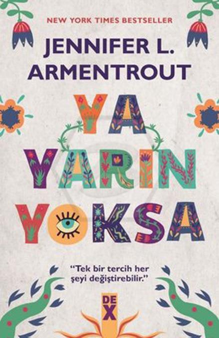 Ya Yarın Yoksa