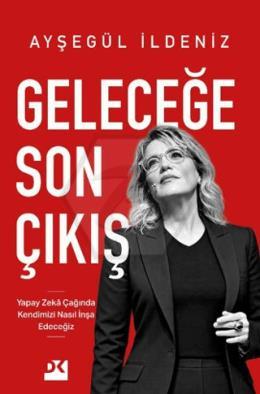 Geleceğe Son Çıkış