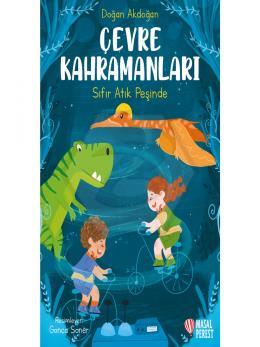 Çevre Kahramanları - Sıfır Atık Peşinde