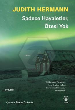 Sadece Hayaletler Ötesi Yok