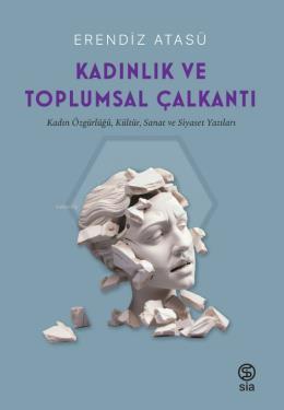 Kadınlık Ve Toplumsal Çalkantı