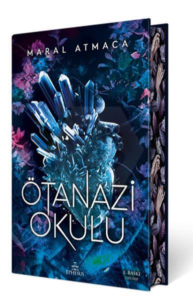 Ötanazi Okulu 1 (Ciltli Özel Baskı)