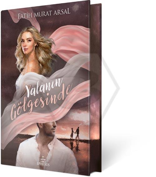 Gölge Serisi 1 - Yalanın Gölgesinde (Ciltli - Özel Baskı)
