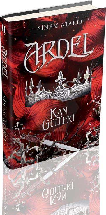 Ardel 2 - Kan Gülleri (Ciltli)