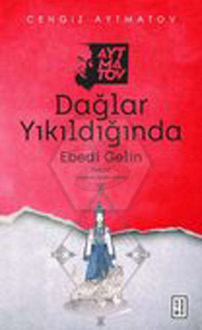 Dağlar Yıkıldığında