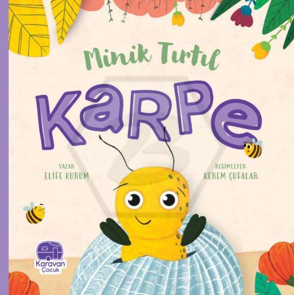 Karpe - Minik Tırtıl