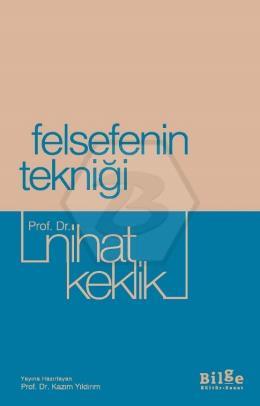 Felsefenin Tekniği