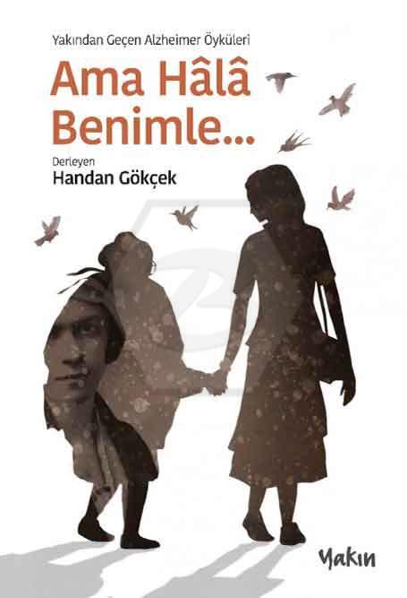 Ama Hala Benimle