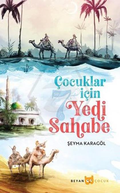 Çocuklar İçin Yedi Sahabe