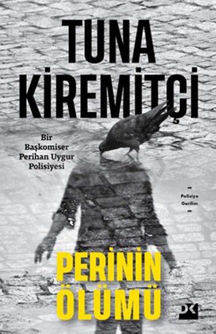 Perinin Ölümü Tuna Kiremitçi
