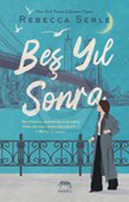 Beş Yıl Sonra
