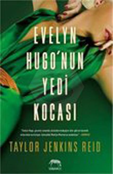 Evelyn HugoNun Yedi Kocası  - Karton Kapak - The Seven Husbands Of Evelyn Hugo