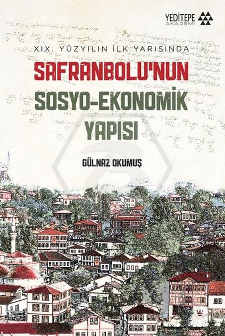 SafranboluNun Sosyo Ekonomik Yapısı