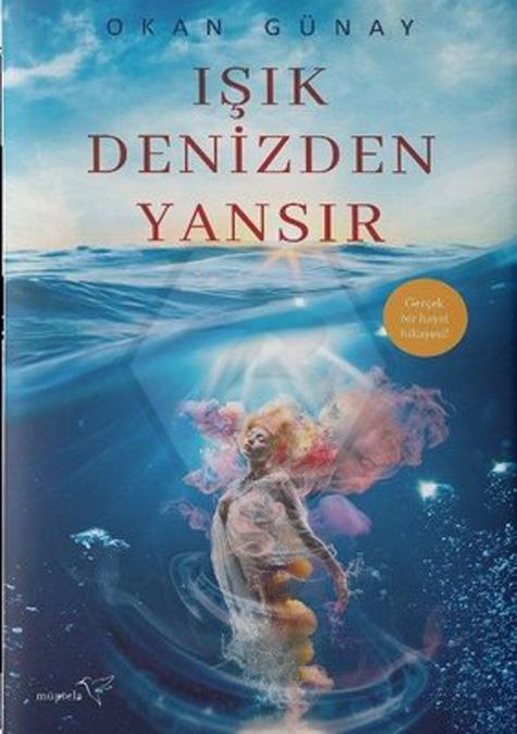 Işık Denizden Yansır