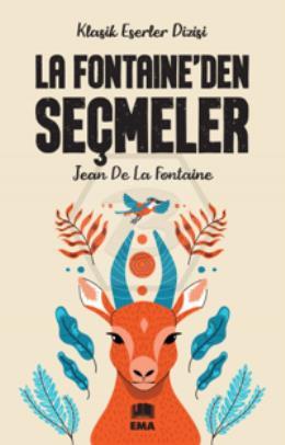 La Fontaine den Seçmeler