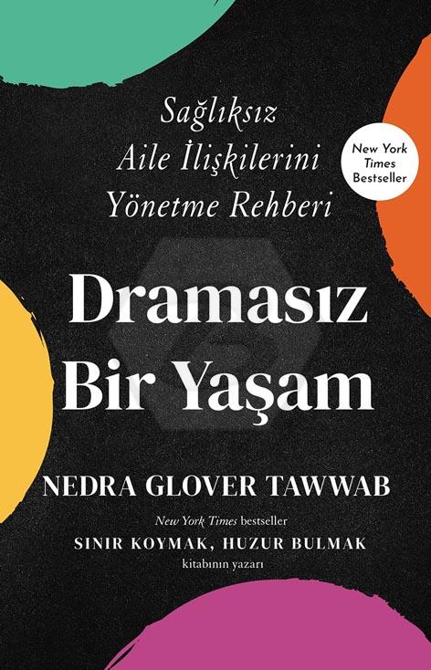 Dramasız Bir Yaşam