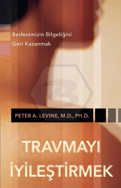Travmayı İyileştirmek