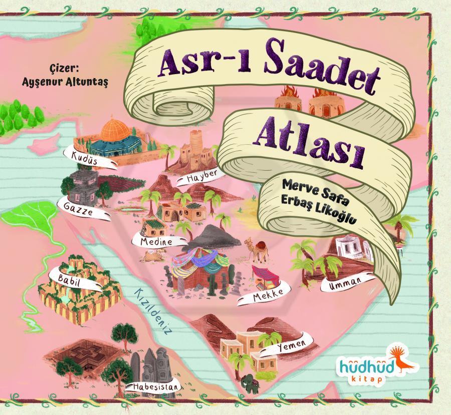 Asr-ı Saadet Atlası 