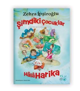 Şimdiki Çocuklar Hâlâ Harika