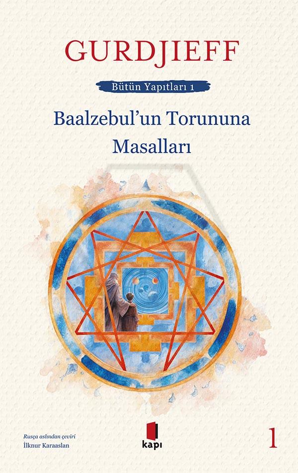 Baalzebul’un Torununa Masalları - Bütün Yapıtları 1