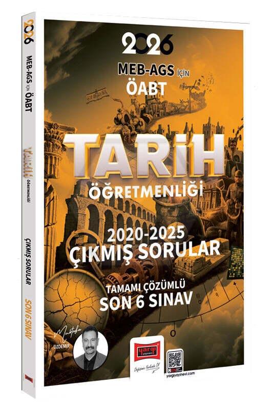 2026 MEB-AGS ÖABT Tarih Öğretmenliği Tamamı Çözümlü Son 6 Sınav Çıkmış Sorular