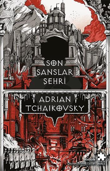 Son Şanslar Şehri