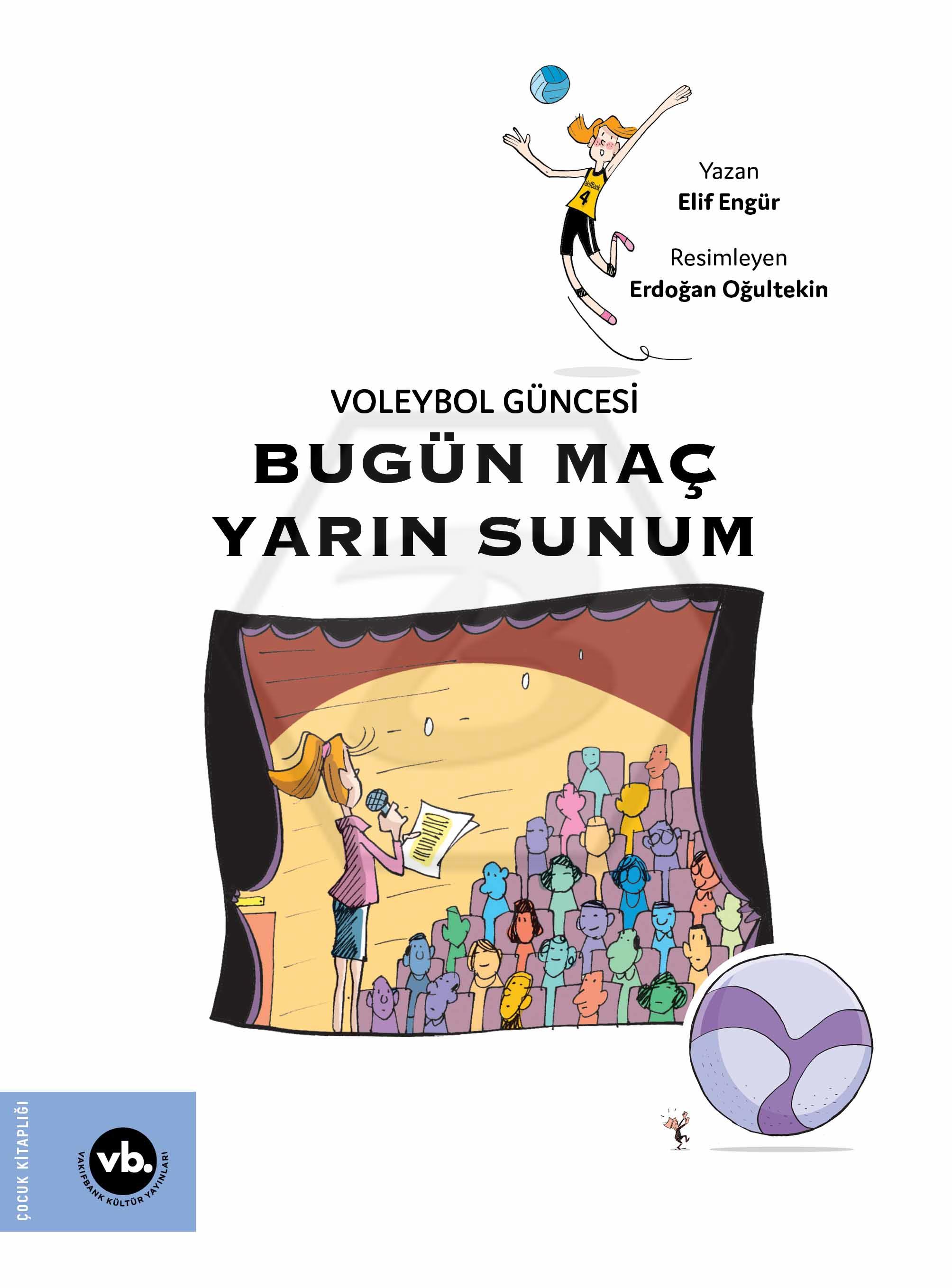 Voleybol Güncesi - Bugün Maç Yarın Sunum